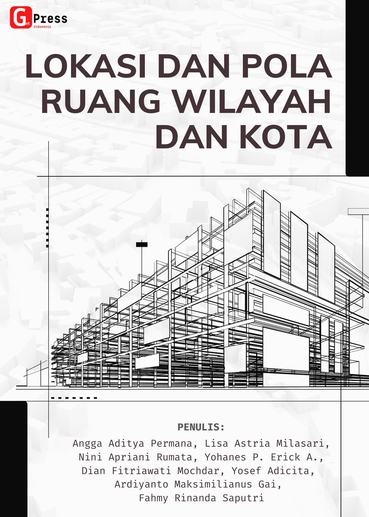 LOKASI DAN POLA RUANG WILAYAH DAN KOTA